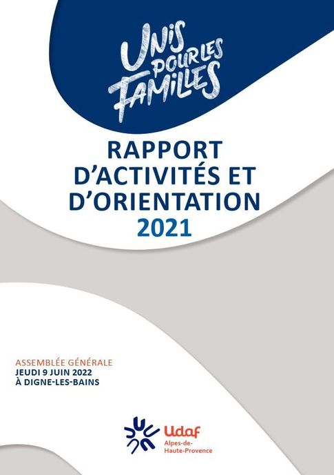 Rapports d'activité - Udaf 04 Alpes-de-Haute-Provence